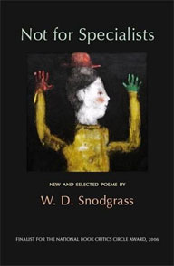 W.D. Snodgrass at the bookstore & Amazon order information